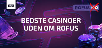 Oplev Online Casinoer Uden om ROFUS Oplev Online Casinoer Uden om ROFUS